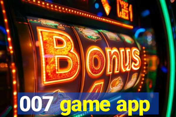 007 game app